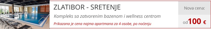 Vikend putovanja - Zlatibor - Srbija